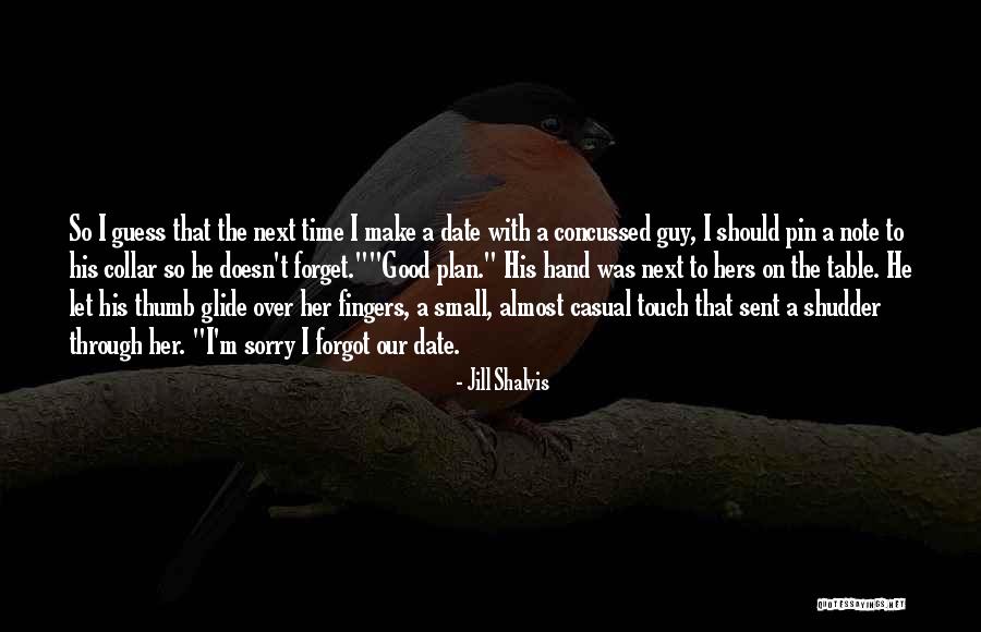 Shalvis Small Quotes By Jill Shalvis Shalvis Small Quotes By Jill Shalvis