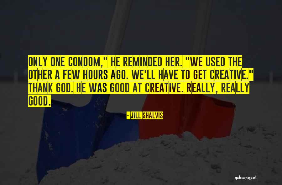 Shalvis Small Quotes By Jill Shalvis Shalvis Small Quotes By Jill Shalvis