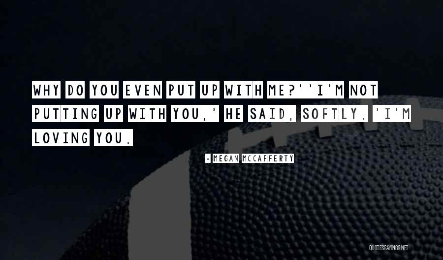 Shalyse Smith Quotes By Megan McCafferty Shalyse Smith Quotes By Megan McCafferty