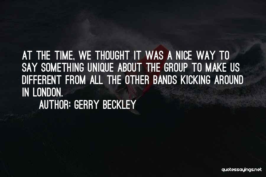 Sham Drudgery And Broken Dreams Quotes By Gerry Beckley