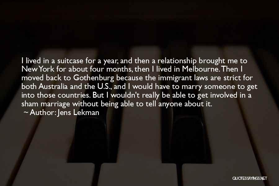 Sham Marriage Quotes By Jens Lekman