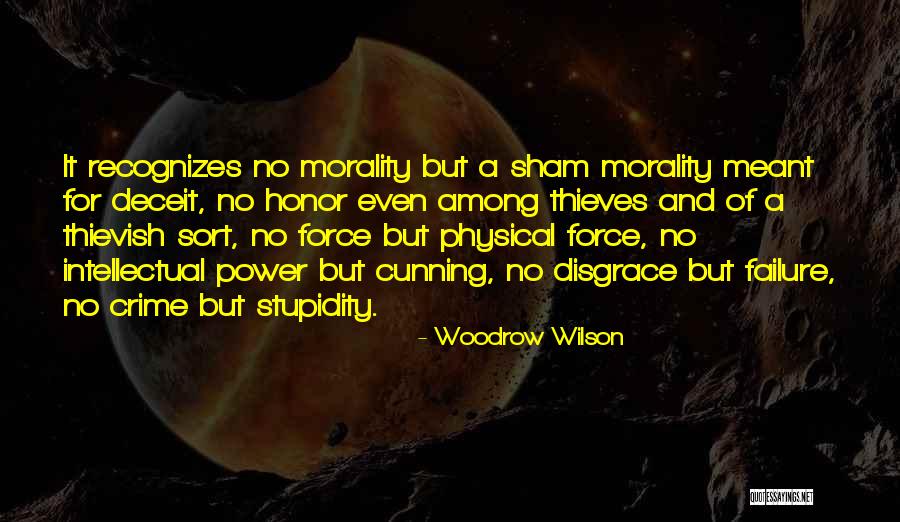 Sham Quotes By Woodrow Wilson Sham Quotes By Woodrow Wilson