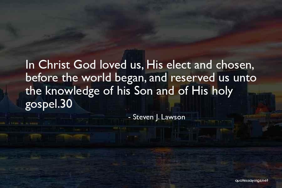 Shama Ashna Quotes By Steven J. Lawson Shama Ashna Quotes By Steven J. Lawson