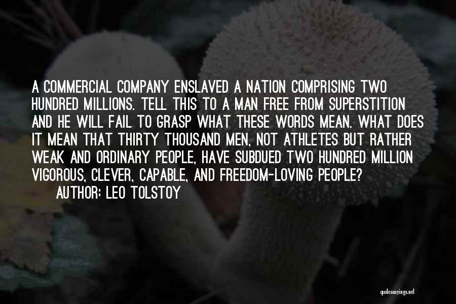 Shamaar Quotes By Leo Tolstoy