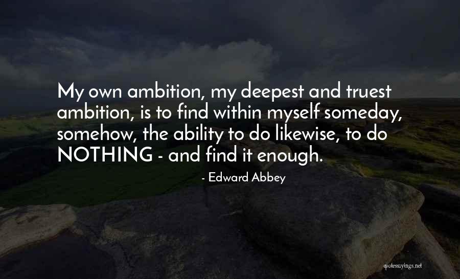 Shamal Quotes By Edward Abbey Shamal Quotes By Edward Abbey