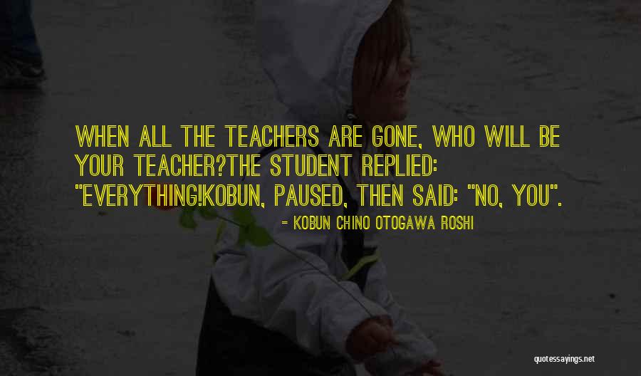 Shamal Quotes By Kobun Chino Otogawa Roshi Shamal Quotes By Kobun Chino Otogawa Roshi