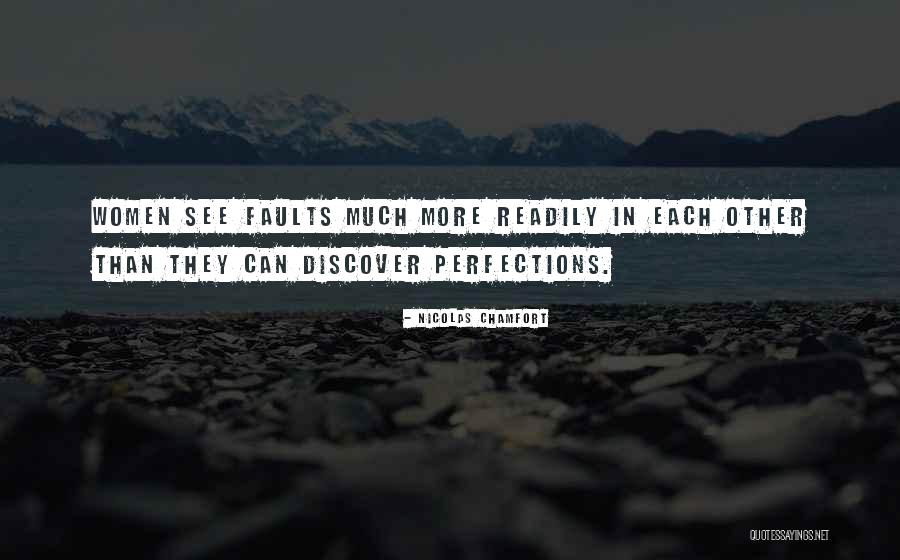Shamali Afghan Quotes By Nicolas Chamfort Shamali Afghan Quotes By Nicolas Chamfort