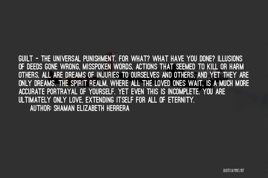 Shaman Elizabeth Herrera Quotes 1860391