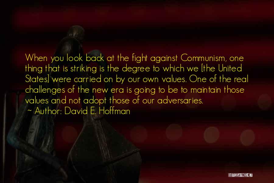 Shaman King Hao Quotes By David E. Hoffman