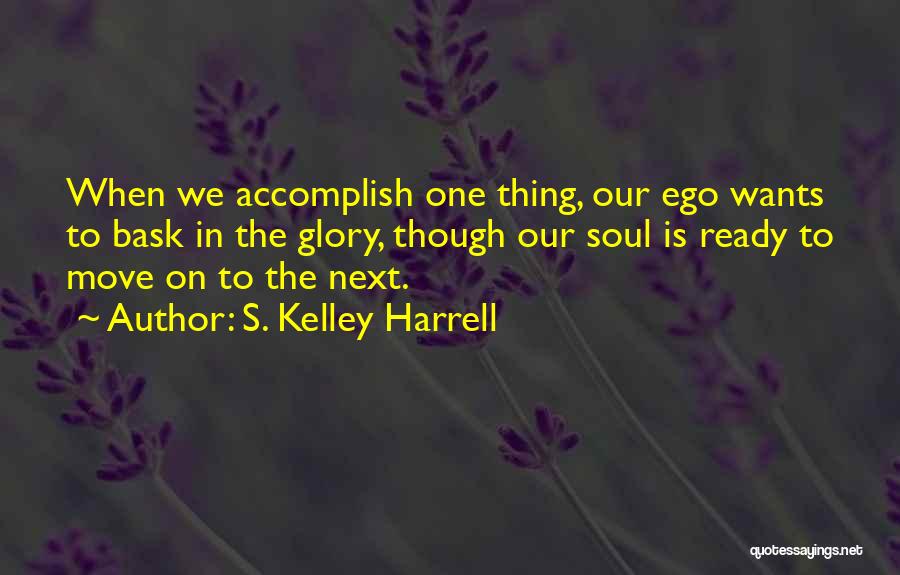 Shamanism Quotes By S. Kelley Harrell