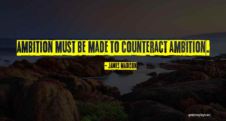 Shamanistic Belief Quotes By James Madison Shamanistic Belief Quotes By James Madison