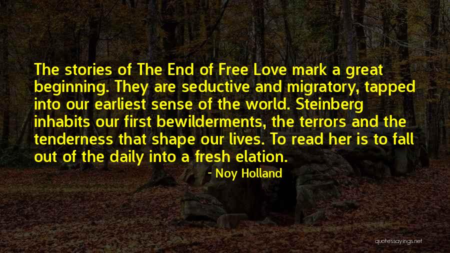 Shamanistic Rites Quotes By Noy Holland Shamanistic Rites Quotes By Noy Holland