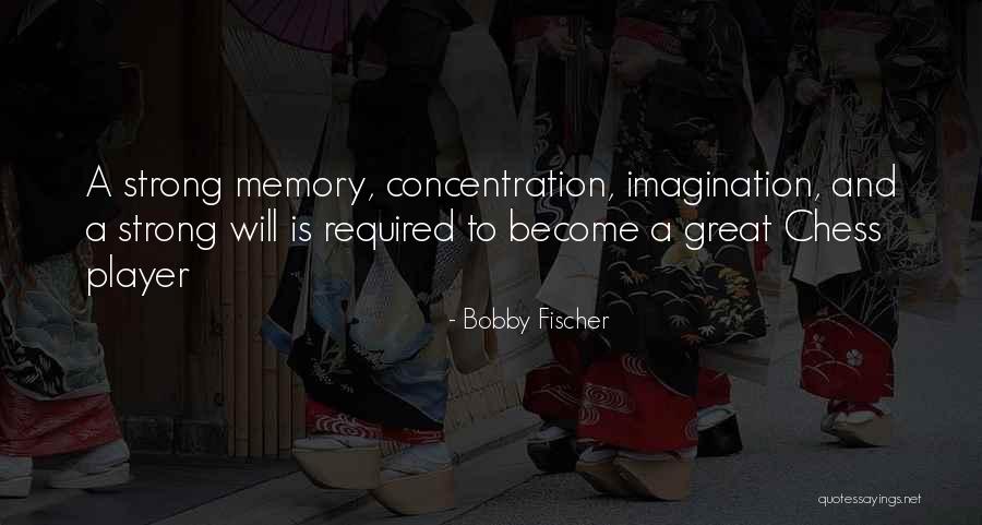Shamansky Eric Dr Quotes By Bobby Fischer Shamansky Eric Dr Quotes By Bobby Fischer