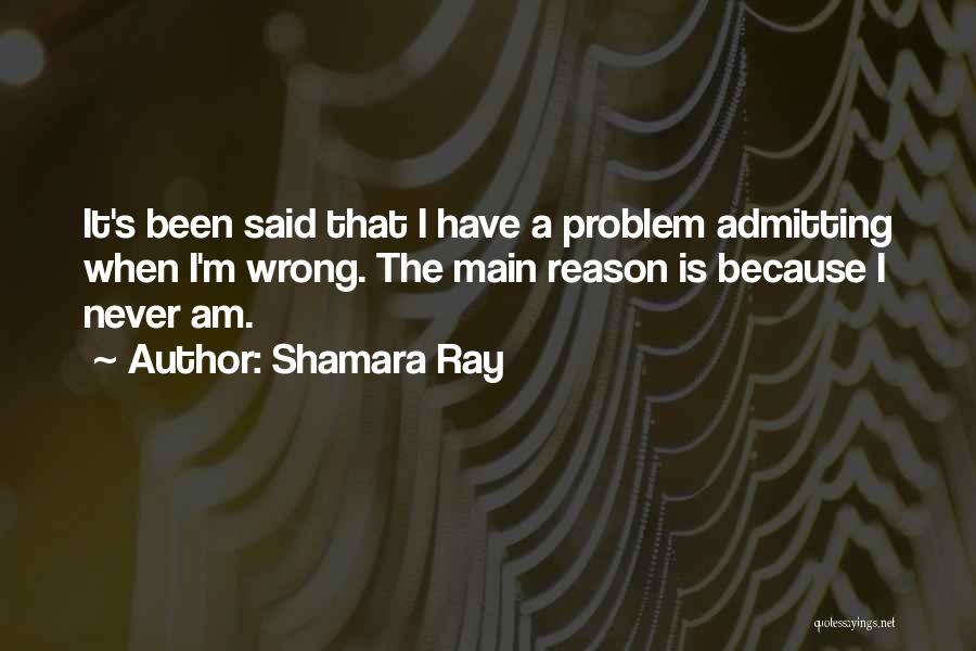 Shamara Ray Quotes 1719163