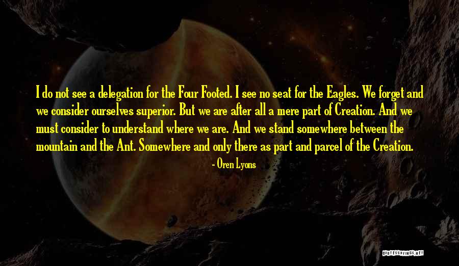 Shamas Perrysburg Quotes By Oren Lyons Shamas Perrysburg Quotes By Oren Lyons