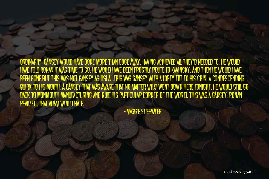 Shambala Youtube Quotes By Maggie Stiefvater Shambala Youtube Quotes By Maggie Stiefvater