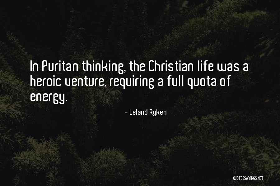Shamberger Company Quotes By Leland Ryken Shamberger Company Quotes By Leland Ryken