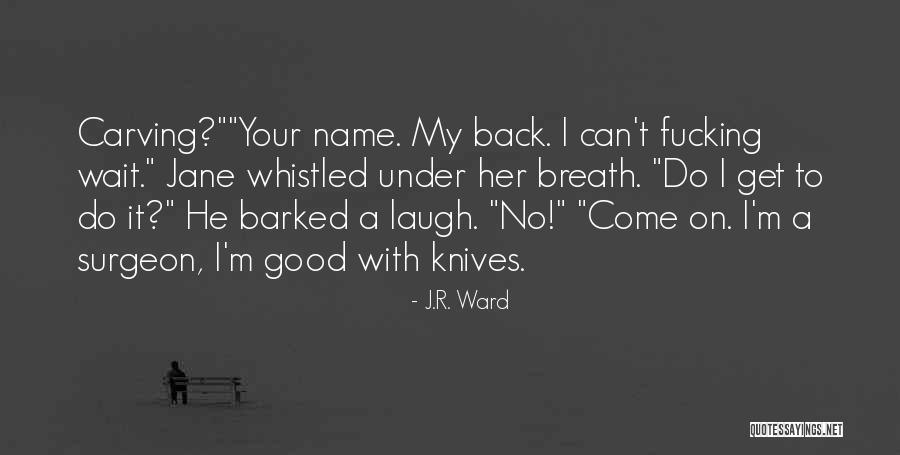 Shambhoo Quotes By J.R. Ward Shambhoo Quotes By J.R. Ward