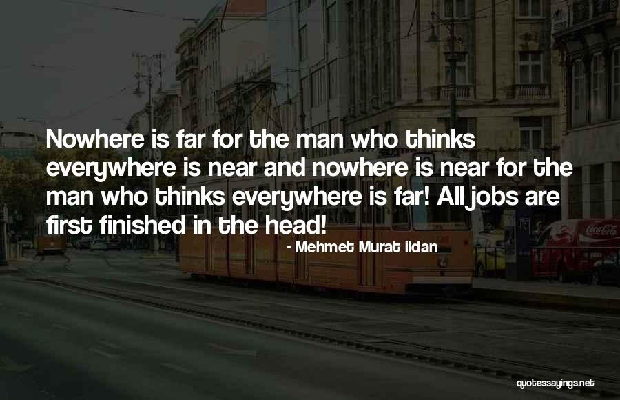 Shambhunath Institute Quotes By Mehmet Murat Ildan Shambhunath Institute Quotes By Mehmet Murat Ildan