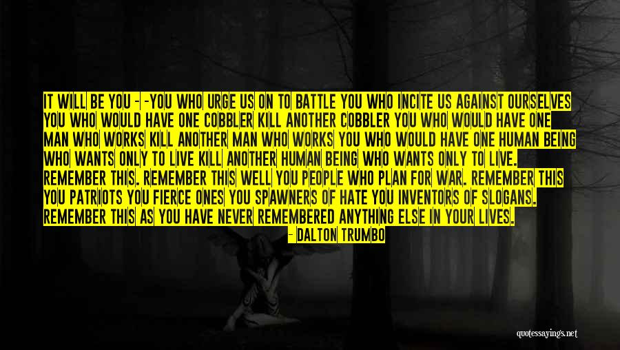 Shambleau Quotes By Dalton Trumbo Shambleau Quotes By Dalton Trumbo