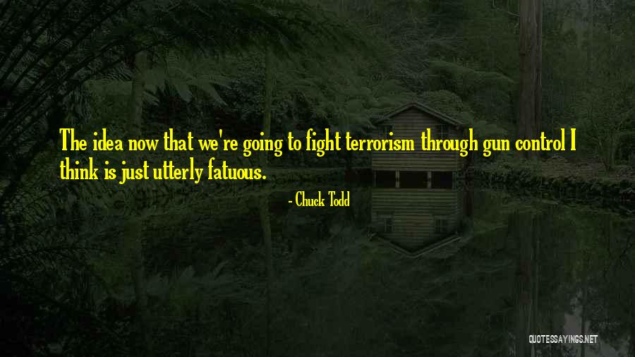Shambler Shotgun Quotes By Chuck Todd Shambler Shotgun Quotes By Chuck Todd