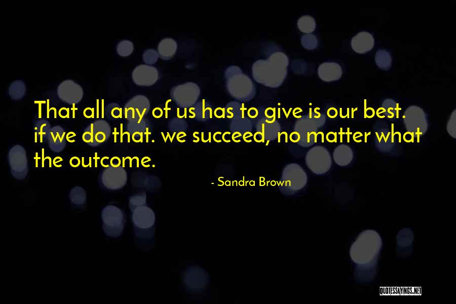 Shambler Shotgun Quotes By Sandra Brown Shambler Shotgun Quotes By Sandra Brown