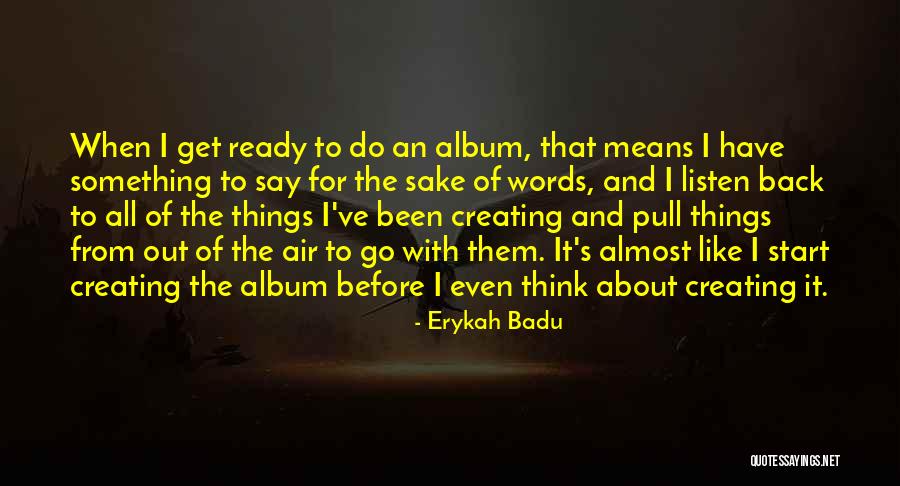 Shambolic Synonym Quotes By Erykah Badu Shambolic Synonym Quotes By Erykah Badu