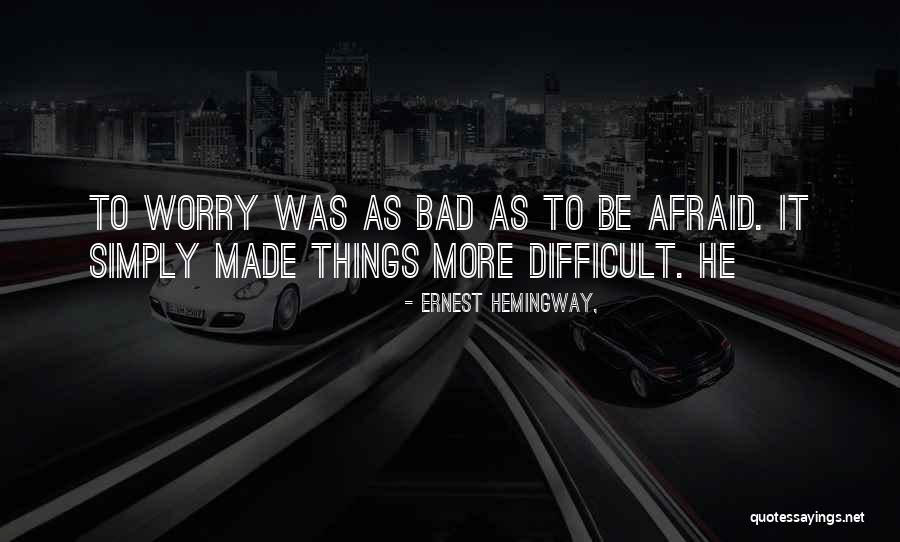 Shamd Quotes By Ernest Hemingway, Shamd Quotes By Ernest Hemingway,