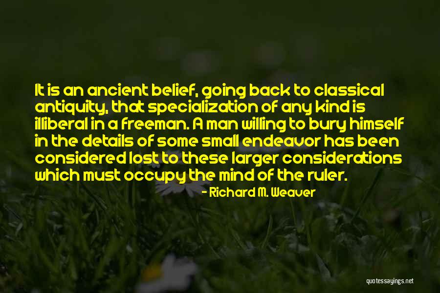 Shamd Quotes By Richard M. Weaver Shamd Quotes By Richard M. Weaver