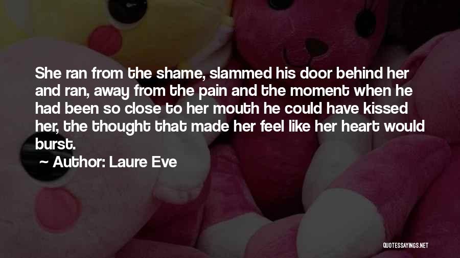 Shame And Love Quotes By Laure Eve