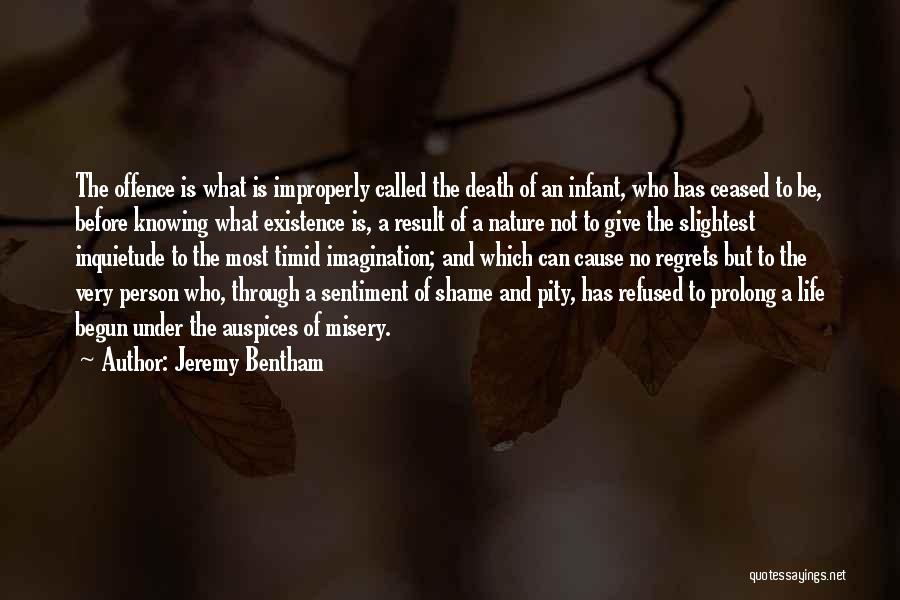 Shame And Regret Quotes By Jeremy Bentham