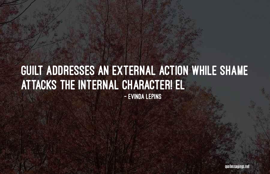 Shame Attacks Quotes By Evinda Lepins Shame Attacks Quotes By Evinda Lepins