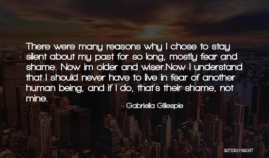 Shame For Being Human Quotes By Gabriella Gillespie Shame For Being Human Quotes By Gabriella Gillespie