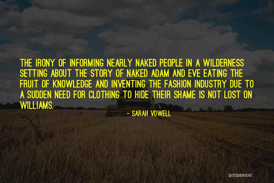 Shame In The Bible Quotes By Sarah Vowell Shame In The Bible Quotes By Sarah Vowell