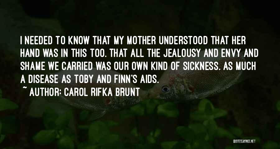 Shame In The Things They Carried Quotes By Carol Rifka Brunt