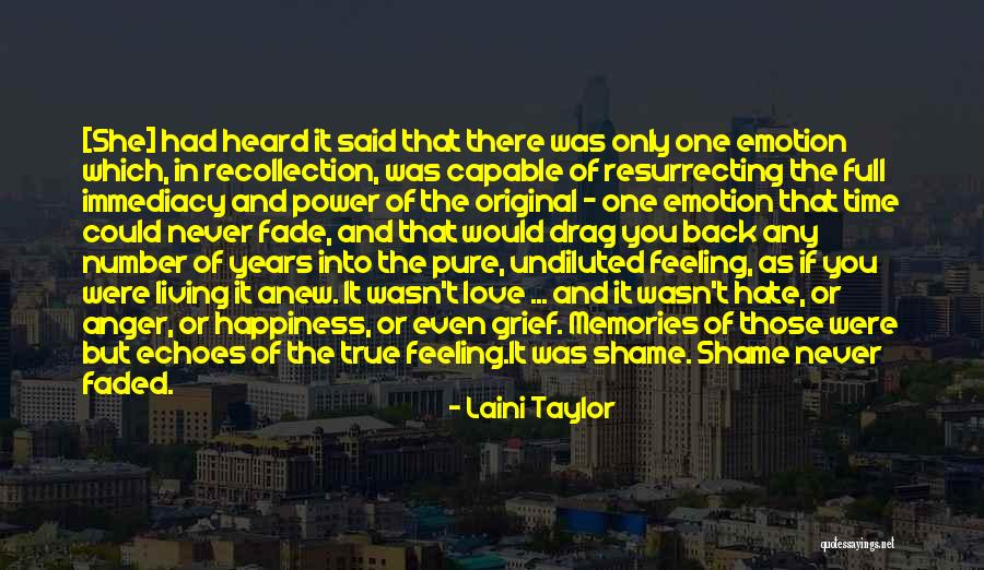 Shame In You Quotes By Laini Taylor Shame In You Quotes By Laini Taylor