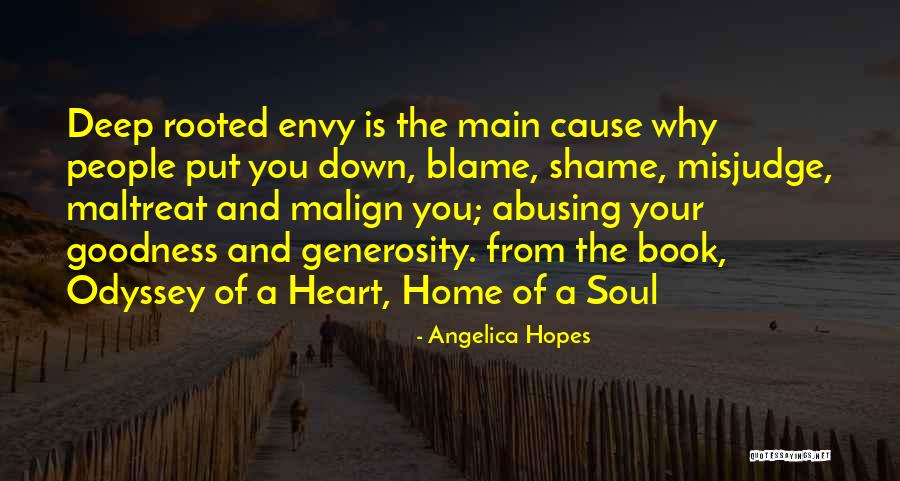 Shame Is A Soul Quotes By Angelica Hopes Shame Is A Soul Quotes By Angelica Hopes