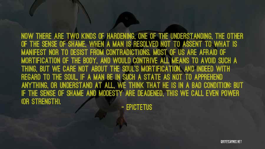 Shame Is A Soul Quotes By Epictetus Shame Is A Soul Quotes By Epictetus