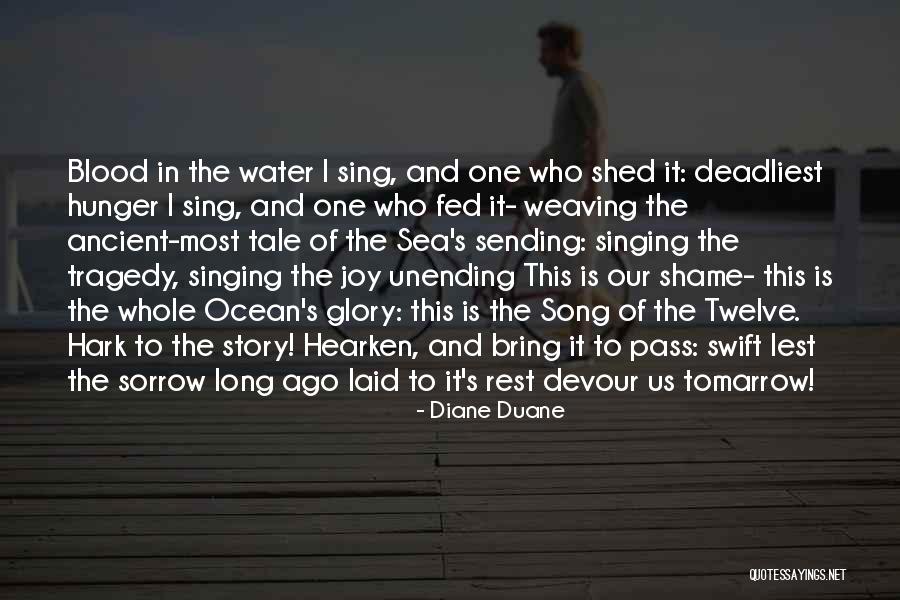 Shame Is An Ocean Quotes By Diane Duane Shame Is An Ocean Quotes By Diane Duane