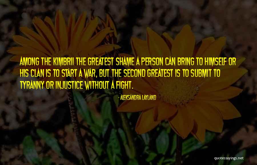 Shame Quotes Quotes By Aleksandra Layland Shame Quotes Quotes By Aleksandra Layland
