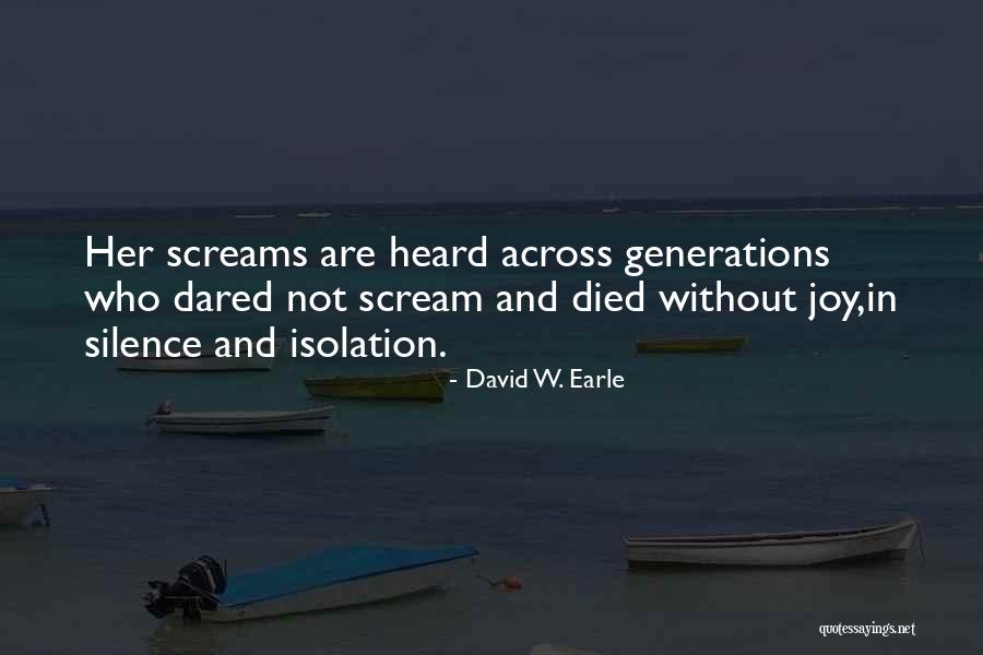Shame Recovery Quotes By David W. Earle