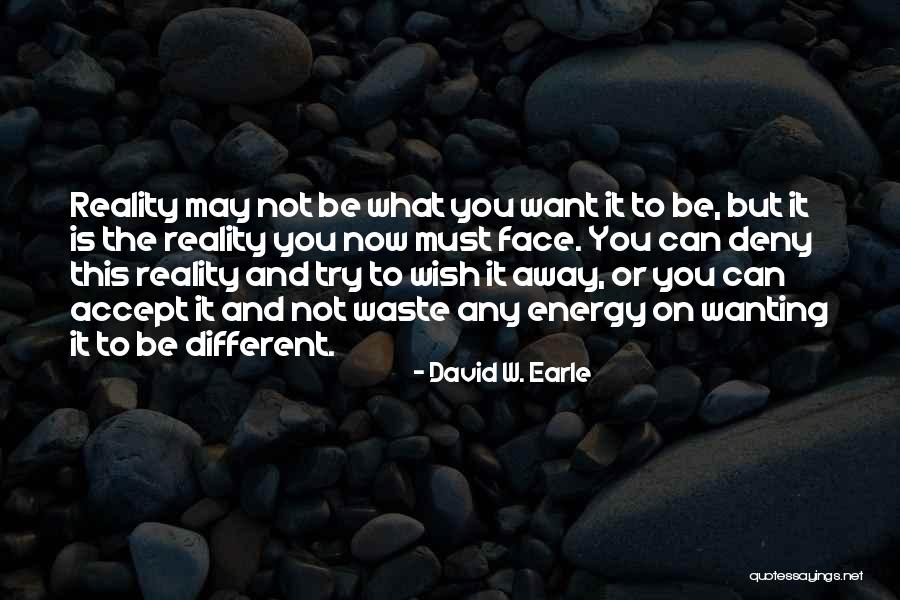 Shame Recovery Quotes By David W. Earle
