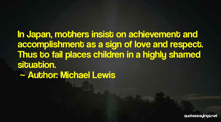 Shamed Love Quotes By Michael Lewis