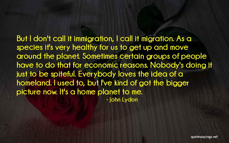 Shameela Chorny Quotes By John Lydon Shameela Chorny Quotes By John Lydon