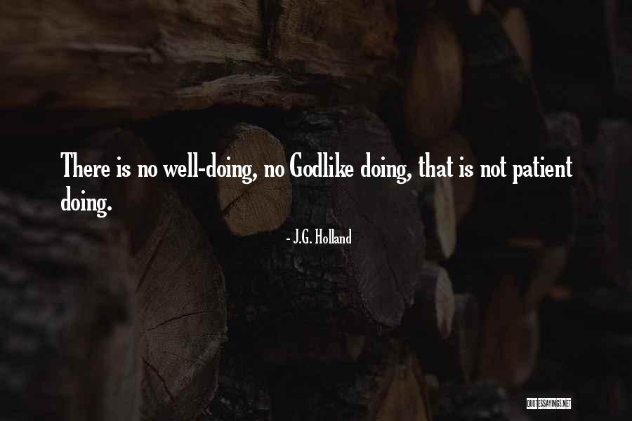 Shameema Sarker Quotes By J.G. Holland Shameema Sarker Quotes By J.G. Holland