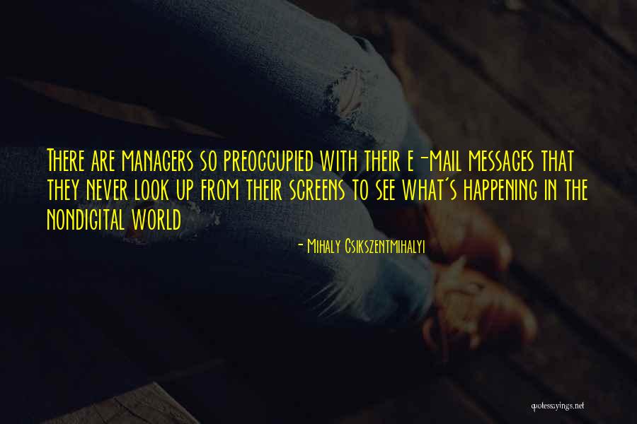 Shamefacedness Kjv Quotes By Mihaly Csikszentmihalyi Shamefacedness Kjv Quotes By Mihaly Csikszentmihalyi