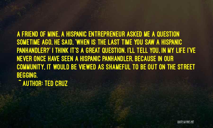 Shameful Life Quotes By Ted Cruz