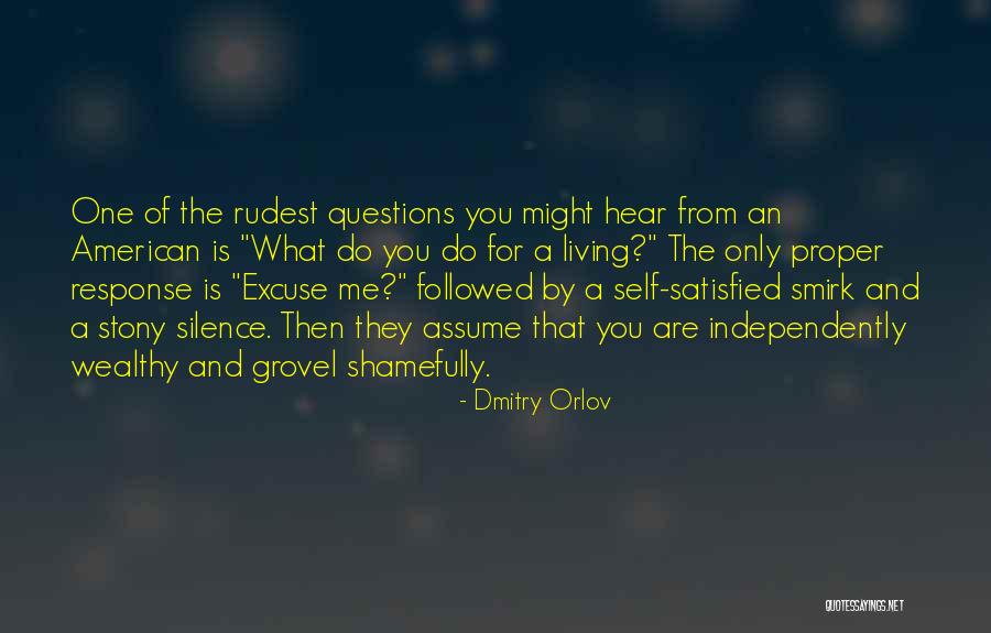 Shamefully Quotes By Dmitry Orlov Shamefully Quotes By Dmitry Orlov