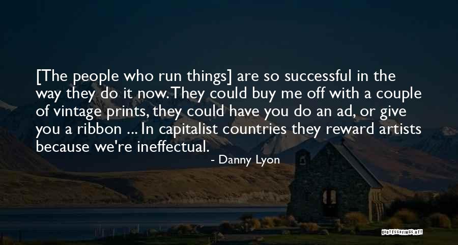 Shamelessness In The Bible Quotes By Danny Lyon Shamelessness In The Bible Quotes By Danny Lyon