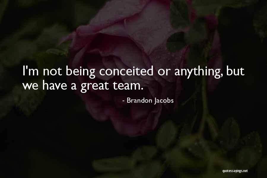 Shamelin Quotes By Brandon Jacobs Shamelin Quotes By Brandon Jacobs
